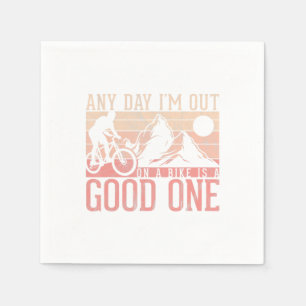Serviette En Papier N'Importe Quel Jour Je Suis Sur Un Vélo C'Est Un B