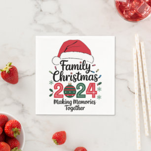 Serviette En Papier Noël en famille 2024 Créer des souvenirs ensemble