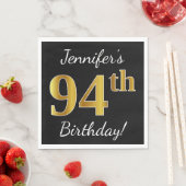 Serviette En Papier Noir, Faux Gold 94e anniversaire + Nom personnalis (En situation)