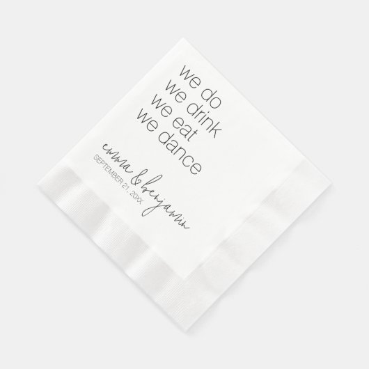 Serviette En Papier Nous buvons, nous mangeons, nous dansons - Mariage (Coin)