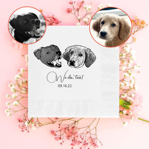 Serviette En Papier Nous Faisons Trop Noir Et Blanc Chien Personnalisé