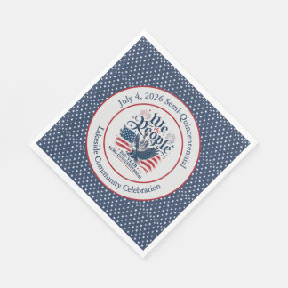 Serviette En Papier Nous, le Peuple Personnalisé 250 Ans 4 Juillet