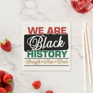 Serviette En Papier Nous sommes l'Histoire Noire Fier Junetdix