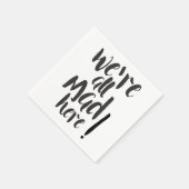 Serviette En Papier Nous sommes tous en colère ici - noir (Coin)