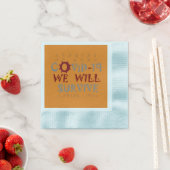 Serviette En Papier Nous survivrons à COVID-19 - Force et résilience (En situation)