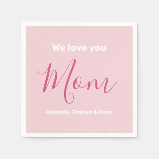 Serviette En Papier Nous t'aimons Maman Pink Minimalist (Devant)