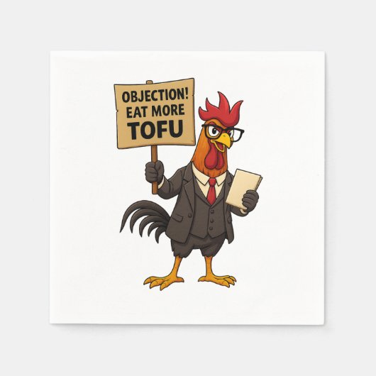 Serviette En Papier Objection! Eat More Tofu – Rooster Lawyer Protest (Devant)