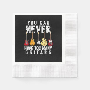 Serviette En Papier On ne peut jamais avoir trop de guitares musique d