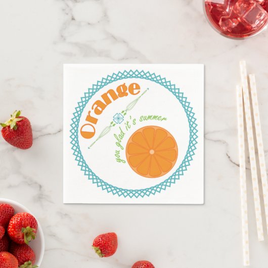 Serviette En Papier Orange You Glad It's Summer Fun Fruit Thème (En situation)
