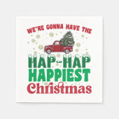 Serviette En Papier Où Vont Avoir Le Hap Hap Happy Plus Joyeux Noël (Devant)