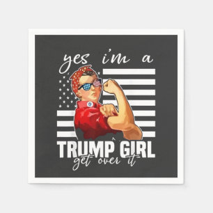 Serviette En Papier Oui, je suis une fille de Trump qui s'en remet à T