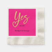 Serviette En Papier Oui Nous faisons Hot Pink Gold Mariage (Devant)