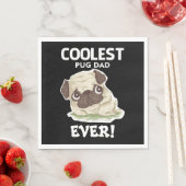 Serviette En Papier Papa Pug le plus cool Ever (En situation)
