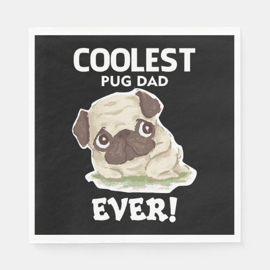 Serviette En Papier Papa Pug le plus cool Ever (Devant)