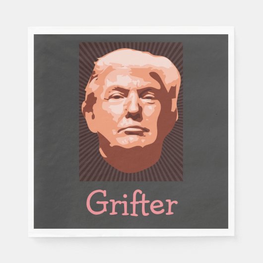 Serviette En Papier Papier Trump Grifter Napkin (Devant)