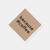 Serviette En Papier Parce que café (Coin)