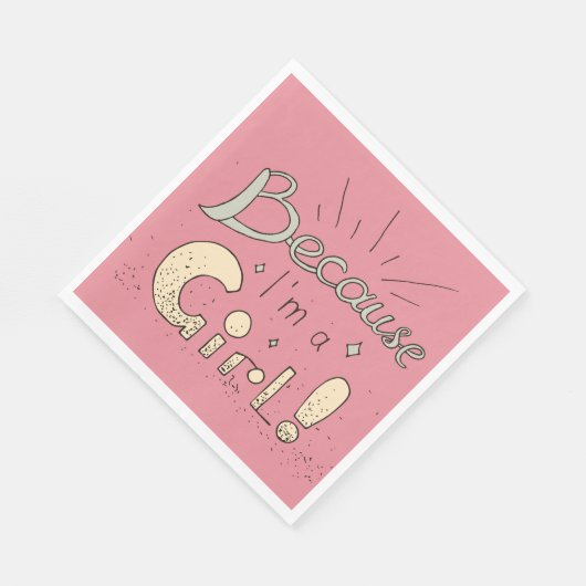 Serviette En Papier Parce que je suis une citation féministe (Coin)