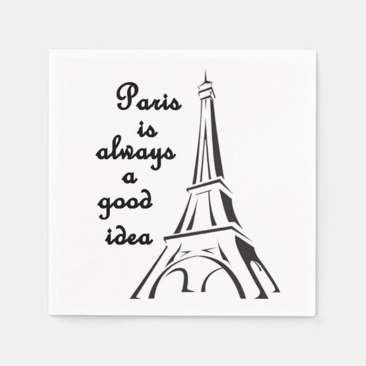 Serviette En Papier Paris est toujours une bonne idée (Devant)