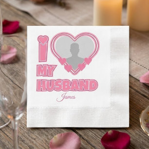 Serviette En Papier Personnalisé J'aime mon mari – Ajouter une photo e