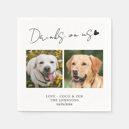 Serviette En Papier Photo personnalisée Boissons sur moi chien mariage (Devant)