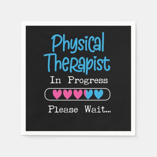 Serviette En Papier Physical Therapist Physical Therapist In Progress (Devant)