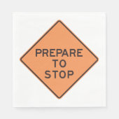 Serviette En Papier Préparez-vous à arrêter la signalisation routière (Devant)
