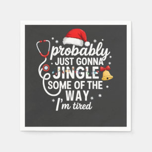 Serviette En Papier Probablement juste Jingle une partie de la façon i