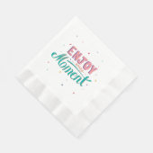 Serviette En Papier Profitez de chaque instant (Coin)