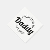 Serviette En Papier Promu À Daddy Est. 2024 I (Coin)