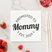 Serviette En Papier Promu À Mommy Est. 2024 I (En situation)