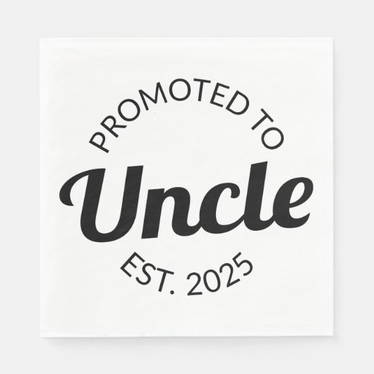 Serviette En Papier Promu À Oncle Est. 2025 I (Devant)