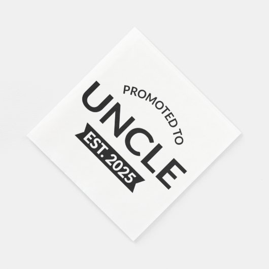 Serviette En Papier Promu À Oncle Est. 2025 II (Coin)