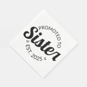 Serviette En Papier Promu À Soeur Est. 2025 I (Coin)