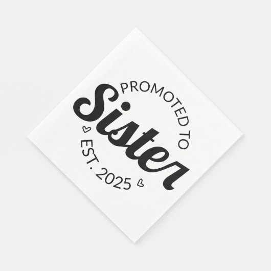 Serviette En Papier Promu À Soeur Est. 2025 I (Coin)