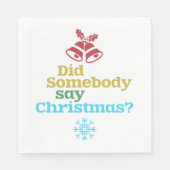Serviette En Papier Quelqu'un a dit Noël (Devant)