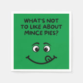 Serviette En Papier Qu'est-ce qu'il ne faut pas aimer avec Mince Pies  (Devant)