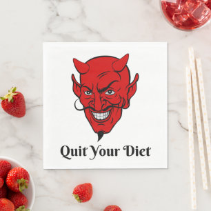 Serviette En Papier Quittez votre régime diététique Satan