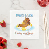 Serviette En Papier Quoi qu'il flotte votre cheval 2 (En situation)