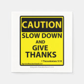 Serviette En Papier Ralentis donner grâce (Devant)