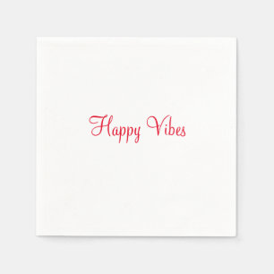 Serviette En Papier Red happy vibes vacances simple minimum calligraph