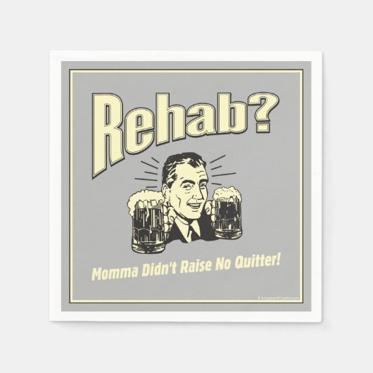 Serviette En Papier Rehab : Maman n'a pas soulevé de questions (Devant)