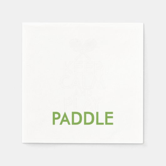 Serviette En Papier Restez Calme Et Jouez À La Pagaie (Devant)