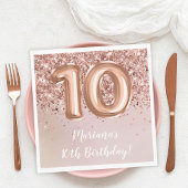 Serviette En Papier Rose Gold Kids Girl 10e fête d'anniversaire