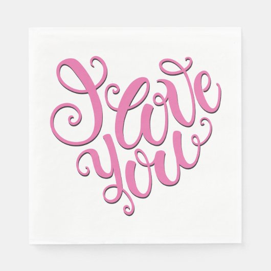 Serviette En Papier Rose Je T'Aime (Devant)