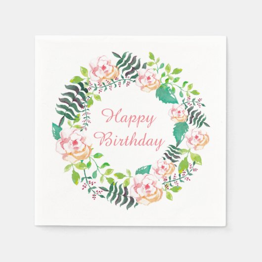 Serviette En Papier Rose rose Floral Wreath Joyeux anniversaire (Devant)