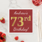 Serviette En Papier Rouge, Faux Gold 73e anniversaire + Nom personnali (En situation)