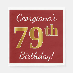 Serviette En Papier Rouge, Faux Gold 79e anniversaire + Nom personnali