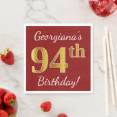 Serviette En Papier Rouge, Faux Gold 94e anniversaire + Nom personnali (En situation)