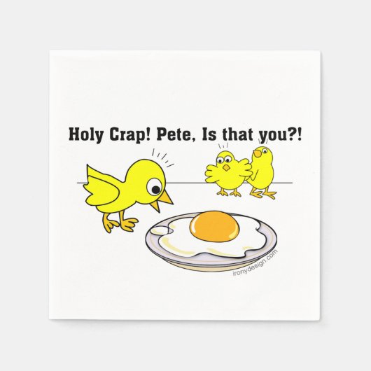 Serviette En Papier Sacrée merde ! Pete, c'est toi ? (Devant)