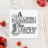 Serviette En Papier Saison de sécurité Motivation noir et blanc (En situation)